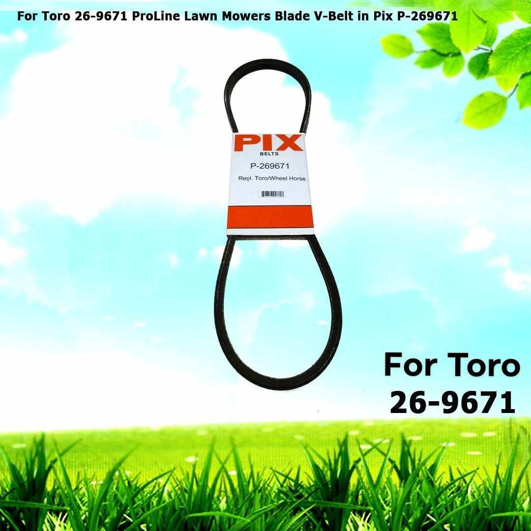 For Toro 26-9671 ProLine Lawn Mowers Blade V-Belt  in Pix P-269671