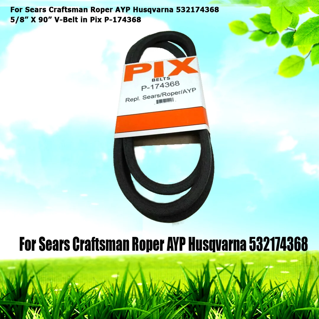 For Sears Craftsman Roper AYP Husqvarna V-Belt in Pix P-174368