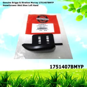 Genuine Briggs & Stratton Murray 1751407BMYP Snowthrower Skid Shoe Left Hand