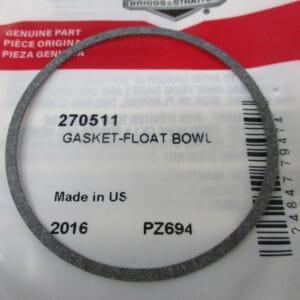 Genuine Briggs & Stratton 270511 Carburetor Float Bowl Gasket