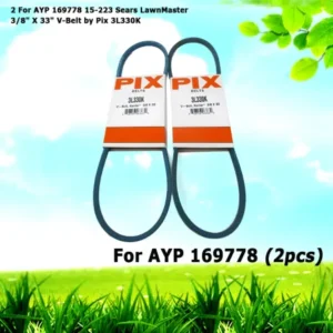 2 For AYP 169778 15-223 Sears LawnMaster 3/8" X 33" V-Belt by Pix 3L330K